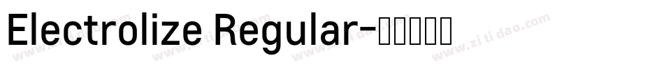 Electrolize Regular字体转换